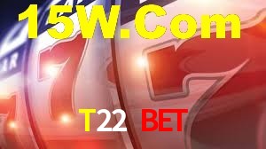 Welcome Bonus T22 Bet